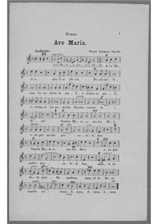 Ave Maria for Voice, Choir, Strings and Organ (or Harmonium), Op.162: Tenor Part by Franz Paul Lachner