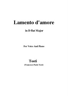 Lamento d'amore: D flat Major by Francesco Paolo Tosti