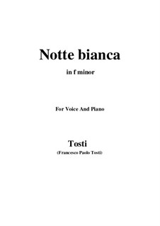 Notte bianca: F minor by Francesco Paolo Tosti