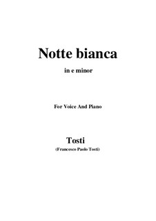 Notte bianca: E minor by Francesco Paolo Tosti