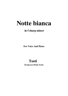 Notte bianca: F sharp minor by Francesco Paolo Tosti