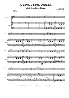 O Come, O Come, Emmanuel with O Come, Divine Messiah: For Soprano Saxophone and Piano by Unknown (works before 1850)