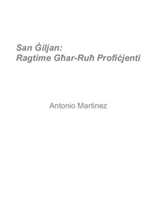 Rags of the Red-Light District, Nos.71-92, Op.2: No.71 St. Julian's: Ragtime for the Dexterous Soul by Antonio Martinez