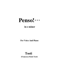 Penso alla prima volta: E minor by Francesco Paolo Tosti