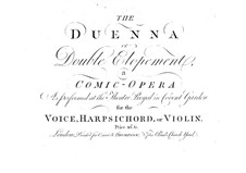 The Duenna, or Double Elopement: For soloists, choir and harpsichord (or violin) by Thomas Linley