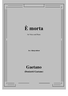 E Morta: C sharp minor by Gaetano Donizetti