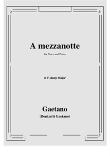 A mezzanotte: F sharp Major by Gaetano Donizetti