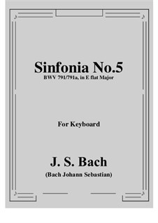 No.5 in E Flat Major, BWV 791: For piano by Johann Sebastian Bach