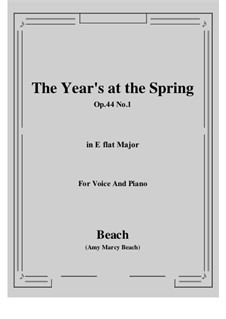 The Year's at the Spring, Op.44 No.1: E flat Major by Amy Marcy Beach