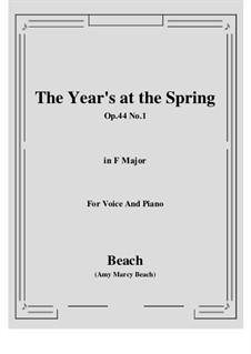 The Year's at the Spring, Op.44 No.1: F Major by Amy Marcy Beach