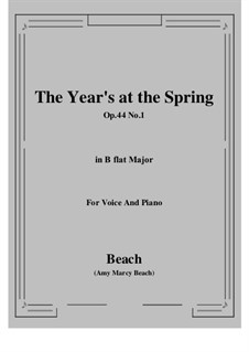 The Year's at the Spring, Op.44 No.1: B flat Major by Amy Marcy Beach