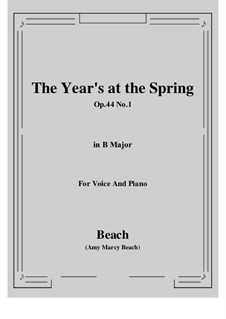 The Year's at the Spring, Op.44 No.1: B Major by Amy Marcy Beach
