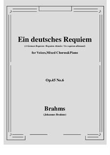 A German Requiem, Op.45: Movement VI by Johannes Brahms