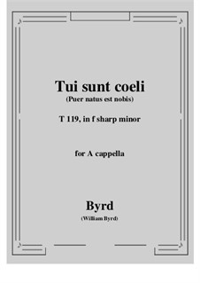 Tui sunt coeli: F sharp minor by William Byrd