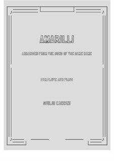Amarilli, mia bella: For flute and piano by Giulio Caccini