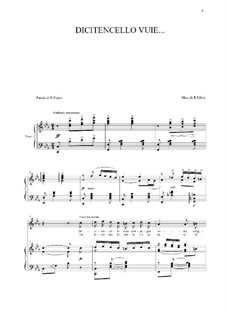 Dicitencello vuie: For voice and piano by Rodolfo Falvo