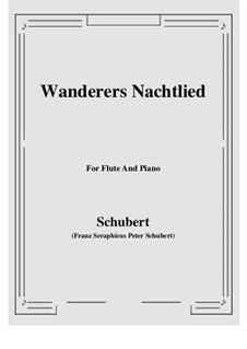 Wanderer's Night Song II, D.768 Op.96 No.3: For Flute and Piano by Franz Schubert