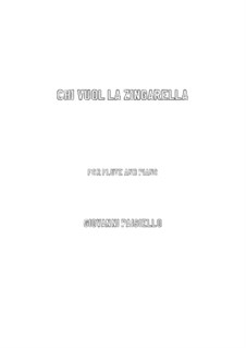 Gli Zingari in fiera. Chi vuolla zingarella: For Flute and Piano by Giovanni Paisiello