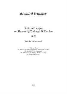 Suite in G on themes by Carolan, Op.28: Suite in G on themes by Carolan by Turlough O'Carolan, Richard Willmer