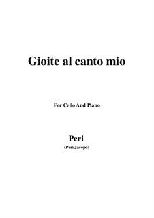 Euridice: Gioite al canto mio, for Cello and Piano by Jacopo Peri