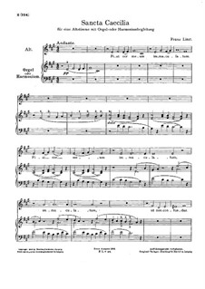 Sancta Caecilia, S.343: Sancta Caecilia by Franz Liszt