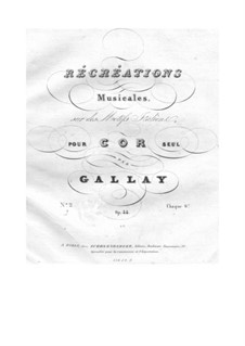 Récréations Musicales sur des motifs italiens pour cor seul, Op.44: Suite No.2 by Jacques François Gallay