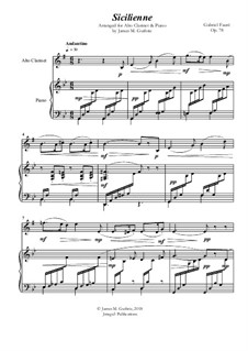 Sicilienne for Cello and Piano, Op.78: Version for Alto Clarinet & Piano by Gabriel Fauré