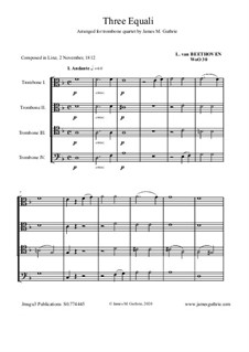 Three Equale, WoO 30: For Trombone Quartet by Ludwig van Beethoven