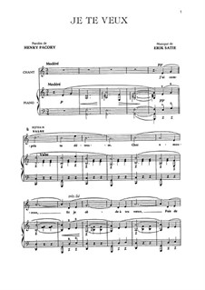 Je te veux: For voice and piano by Erik Satie
