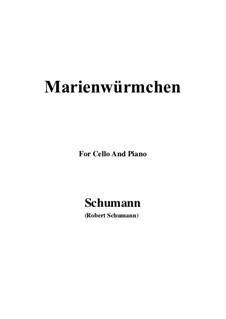 No.14 Marienwürmchen: For Cello and Piano by Robert Schumann