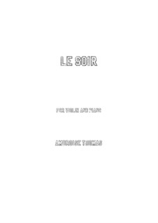 Le soir: For Violin and Piano by Ambroise Thomas