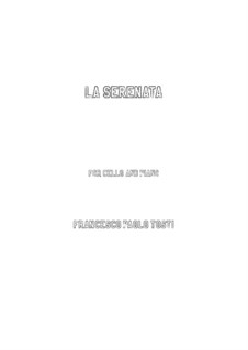 La serenata: For Cello and Piano by Francesco Paolo Tosti