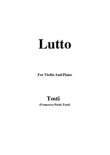 Lutto: For Violin and Piano by Francesco Paolo Tosti