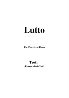 Lutto: For Flute and Piano by Francesco Paolo Tosti