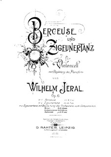 Gipsy Dance for Cello and Piano, Op.6 No.2: Score by Wilhelm Jeral