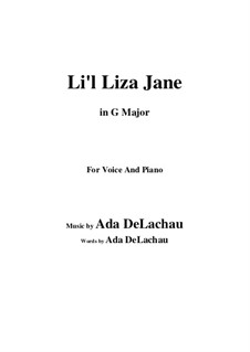 Li'l Liza Jane (Go Li'l Liza): G Major by Countess Ada De Lachau