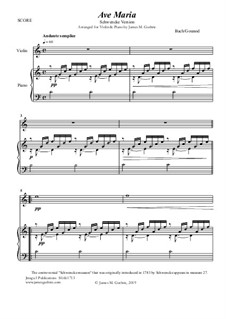 Ave Maria (Schwencke version): For Violin & Piano by Johann Sebastian Bach, Charles Gounod