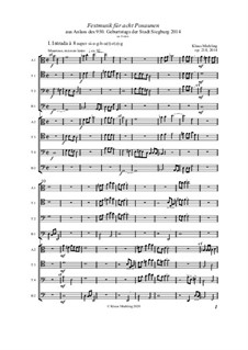 Festmusik für acht Posaunen (2A 4T 2B), Op.218: Festmusik für acht Posaunen (2A 4T 2B), Op.218 by Engelbert Humperdinck, Klaus Miehling, Joseph Hermann Mohr