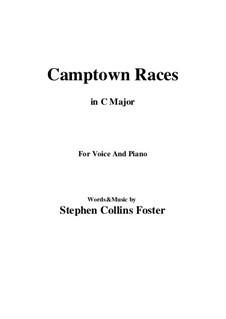 Camptown Races: C Major by Stephen Collins Foster