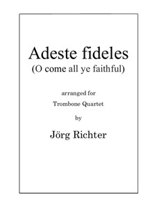 Adeste Fideles: For trombone quartet by folklore