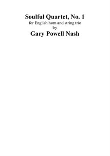 Soulful Quartet No.1: Soulful Quartet No.1 by Gary Nash