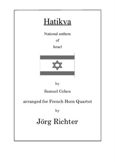 Hatikvah: For French Horn Quartet by Samuel Cohen