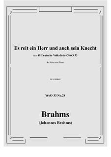 No.22-28: No.28 Es reit ein Herr und auch sein Knecht (e minor) by Johannes Brahms