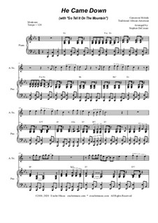 He Came Down (with Go Tell It On The Mountain): For Alto Saxophone and Piano by folklore