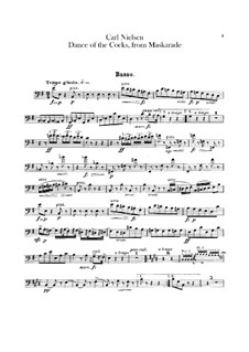 Maskarade, FS 39: Dance of the Cocks – double bass part by Carl Nielsen