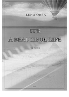It's a Beautiful Life / Ragtime: It's a Beautiful Life / Ragtime by Lena Orsa