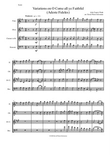 Variations on O Come all ye faithful (Adeste fideles): For wind quartet by John Francis Wade