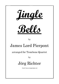 Quartet instruments version: For trombone quartet by James Lord Pierpont