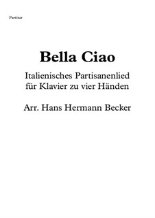Bella ciao: For piano four hands by folklore