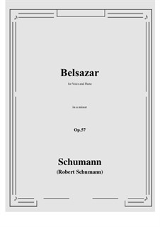 Belsazar, Op.57: A minor by Robert Schumann
